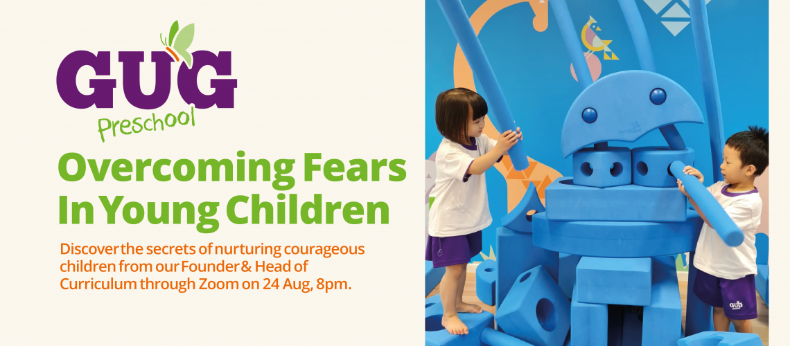 GUG Zoom Overcoming Fears in Young Children